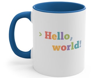 Hello, world! Colorful Mug | Data Scientist, Analytics, Data Science, Python, Coder, Programmer, Software Developer, Engineer, QA, ML, AI