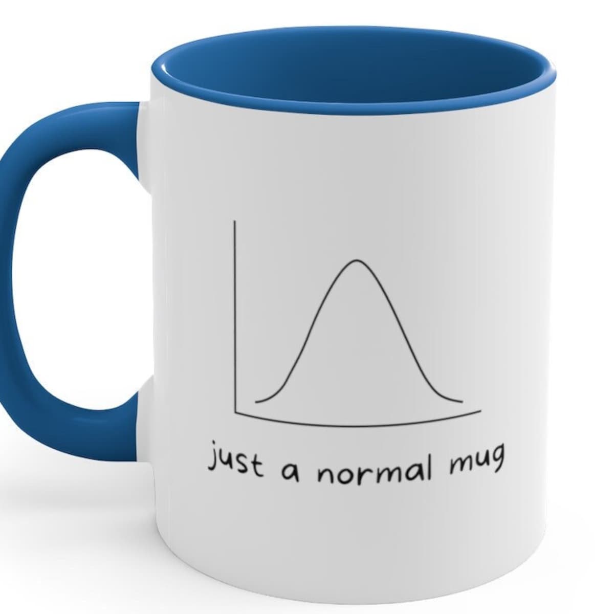 Just a Normal Mug