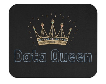 Data Queen Mouse Pad | Data Scientist, Data Analyst, Statistician, Analytics, Data Science, Excel, Tableau, SQL, Algorithm, Machine Learning