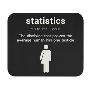 Funny Statistics Definition Mouse Pad | Data Scientist, Data Analyst, Statistician, Analytics, Data Science, Tableau, SQL, Algorithm, AI