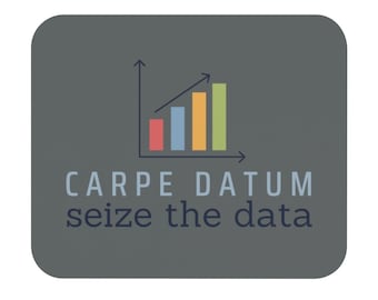 Carpe Datum - Seize the Data Mouse Pad | Data Scientist, Data Analyst, Statistician, Analytics Gift, Data Engineer, Excel, Tableau, AI, ML