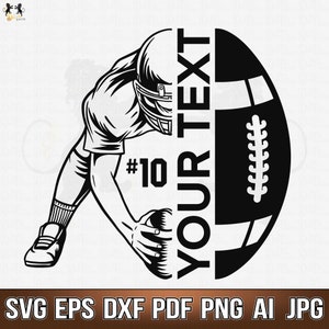 Football Player Svg, Football Svg, Football Name Svg, Football Cut Files, Football Cricut, Football team shirts Svg, Football Season Svg Png