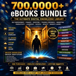 May include: A digital promotional graphic for a 700,000+ eBooks bundle. The image features a silhouette of a person standing before an open doorway, a glowing open book, and a stack of colorful books labeled with topics like finance and business.