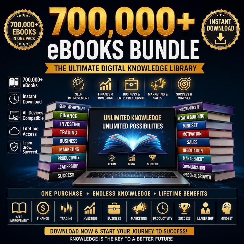 May include: A digital bundle of 700,000+ ebooks featuring a laptop displaying the text Unlimited Knowledge Unlimited Possibilities. The image includes stacks of books labeled with topics like Finance, Business, and Marketing, plus icons for instant download.