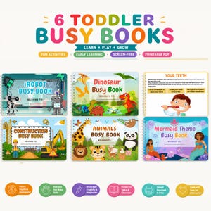 Peut inclure: Six livres d'activités pour tout-petits avec des couvertures colorées. Les titres incluent "iRobot", "Dinosaur", et "Mermaid Theme". Les livres sont conçus pour l'apprentissage précoce et le jeu sans écran, avec le texte "Apprendre, Jouer, Grandir".