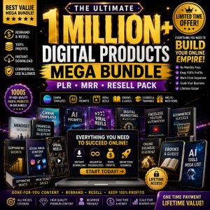 May include: A promotional graphic for a digital products mega bundle. The image features the text "1 Million+ Digital Products Mega Bundle" with icons and text promoting various digital resources, including templates, prompts, and ebooks. The graphic is in gold, black, and purple.