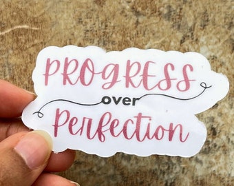 Progress over perfection sticker | Progress Stickers | Encouraging stickers | Therapy sticker | social worker, teacher, educator, elementary