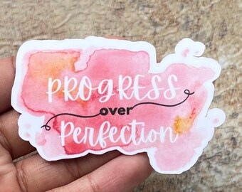 Progress over perfection sticker | Progress Stickers | Encouraging stickers | Motivational sticker | Self-love stickers | Self confidence