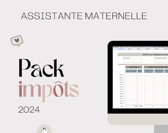 Pack impôts 2024 - Assistante Maternelle