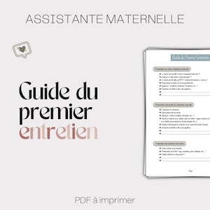 Guide du premier entretien - Assistante Maternelle