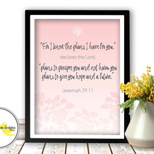 INSTANT DOWNLOAD Rosie Pink Flower Bible Verse 8x10 Print - Jeremiah 29:11