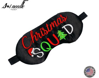 Christmas Squad Sleep Eye Mask. Family Matching Christmas Sleep Mask. Christmas Vacation Squad. Embroidered Sleep mask Gift