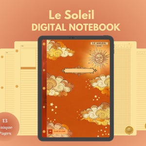 May include: A digital notebook with 13 unique pages featuring a sun and clouds design. The cover has the text "Le Soleil" and "Clair de Lune".
