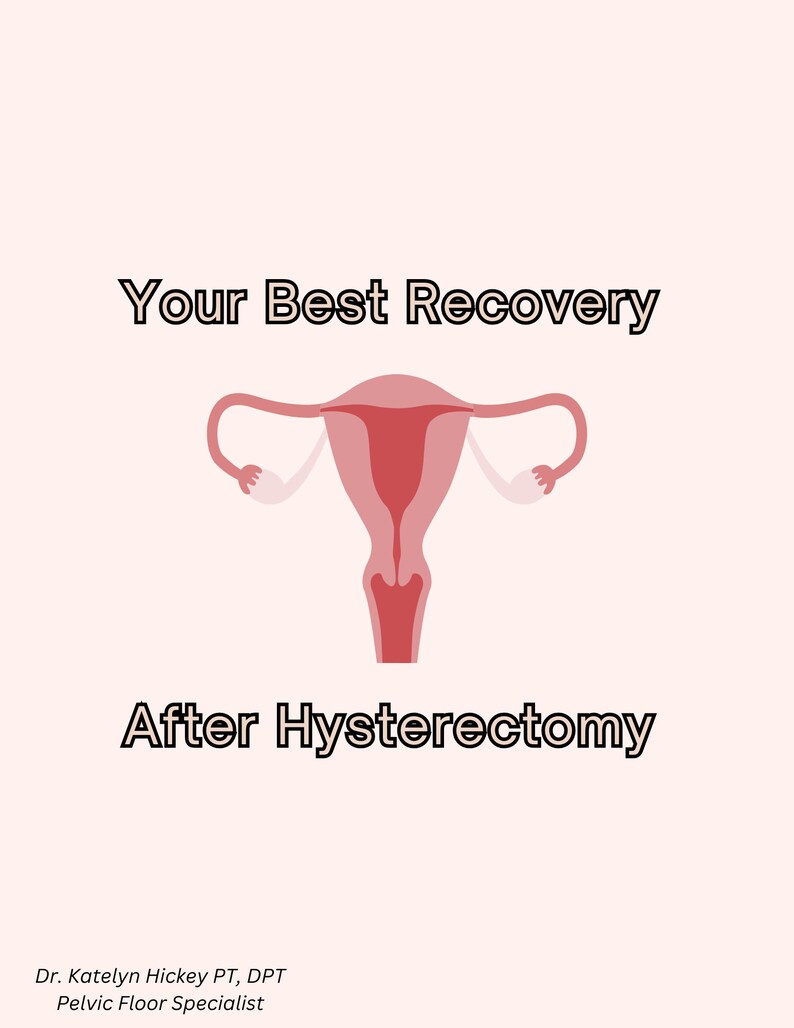 Hysterectomy Recovery Guide Etsy