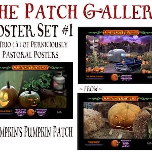 May include: A set of three Halloween-themed posters featuring a pumpkin patch with the text "Crumpkin's Pumpkins". The posters are titled "Beacon & Dimly", "The Patch at Night", and "Crusher".