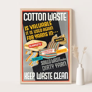 Residuos de algodón, cartel publicitario vintage de reciclaje de tela, impresión de residuo cero, cartel de lavadero, arte de pared extra grande, impresión de hasta 24 x 36.