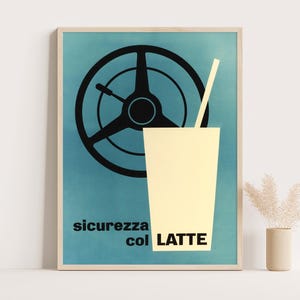 Sicurezza col Latte Verkehrssicherheits-Italienisches Vintage Werbeplakat | Minimalistisches Design