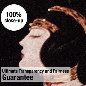 May include: A profile of a person with a light complexion, wearing a decorative headpiece and dark ear covering. The image includes the text "100% close-up" and "Ultimate Transparency and Fairness Guarantee".