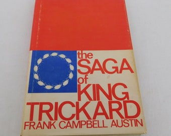 Saga of King Trickard HCDJ 1976 SIGNED Poetry Political Satire Richard Nixon
