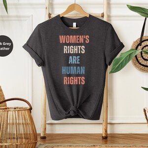 Women&#39;s Rights Shirt, Feminist Shirt, Women&#39;s rights T shirt, Roe v wade shirt, Pro Choice, Reproductive Rights, Abortion-rights T-Shirt