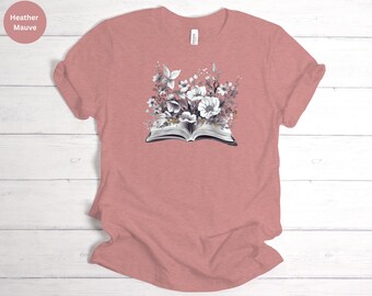 Bookworm Shirt, Book Lover Shirt, Books Tshirt, Bookish Shirt, Librarian T-Shirt, Gift Shirt, Flower Shirt, Floral T-shirt, Book Club Shirt