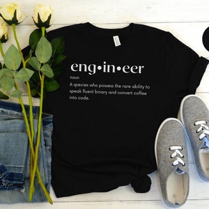 Ingenieur Shirt, Funny Engineering T-Shirt, Engineer T Shirt, Cadeau voor Engineer, Engineering Gift, Geek Shirt, Nerd Shirt, Funny Engineer Tee