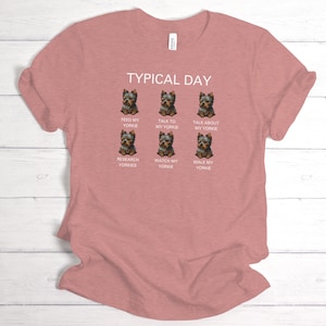 Funny Yorkie Shirt, Yorkie Mom Shirt, Dog Girl Tee, Yorkie Girl Shirt, Yorkie T-Shirt, Yorkie T Shirt, Yorkie Owner Gift, Yorkie Lover Gift