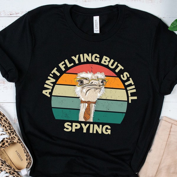 Ain't Flying But Still Spying Ostrich Spy Short Sleeve T-Shirt, Bird Movement Conspiracy Theory Funny Shirt, Birds Are Fake Retro Sunset Tee