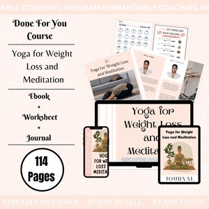 Yoga for Weight Loss and Meditation Ebook and Workbook | Done For You Course | Coaching Program | Yoga Coach | Content For Health Coaches