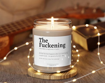 The Fuckening Dictionary Definition Soy Candle - Funny 9 oz - Adult Humor, Inappropriate Gifts for him or her