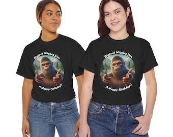 Bigfoot - Happy Birthday Wishes - Unisex Heavy Cotton Tee