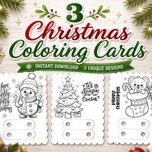 May include: Three Christmas coloring cards with unique designs. Each card features a different festive illustration: a snowman, a Christmas tree, and a bear in a stocking. The cards have the text "Have holly jolly Christmas", "'tis the season for hot cocoa", and "Merry Christmas".