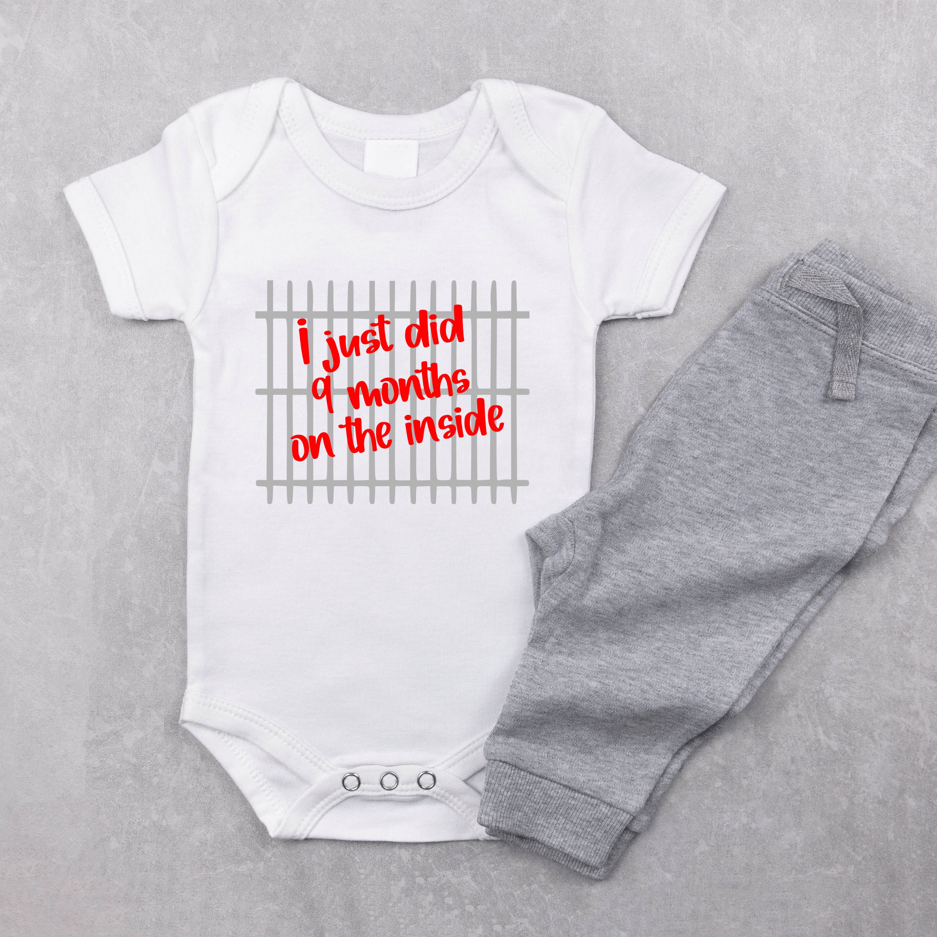 Adorable Newborn Baby SVG/PNG: I Just Did 9 Months on the Inside, Baby