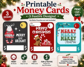 May include: Three printable money cards with festive designs. The black card features a moose and the text Merry and Bright. The red card shows a reindeer with a candy cane and Merry Christmas. The teal card displays string lights and Merry Merry Merry Christmas.