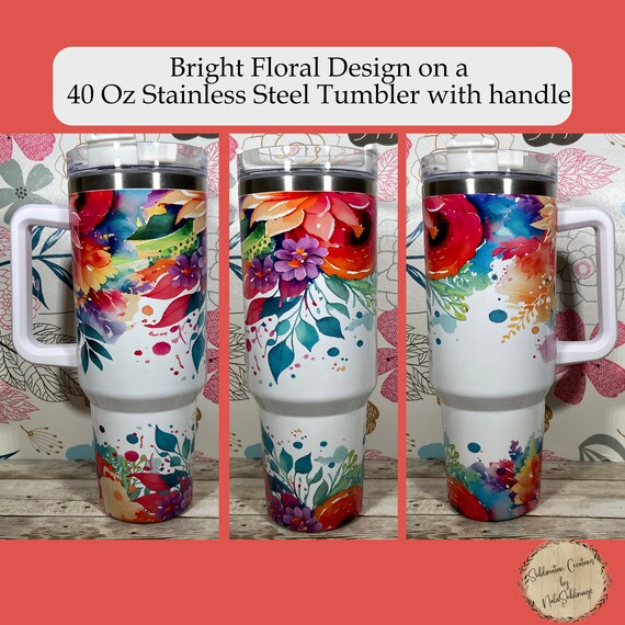 40 Oz Tumbler Brightly Colored Watercolor Flowers 40 Ounce With