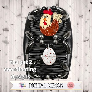 May include: A black hair comb with a decorative chicken and egg design. The chicken is brown, red, and cream-colored. The egg is white with red spots. The comb has black beads and the text "DIGITAL DESIGN".