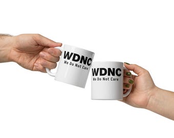 We Do Not Care Menopause Mug