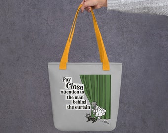Pay Close Attention Tote