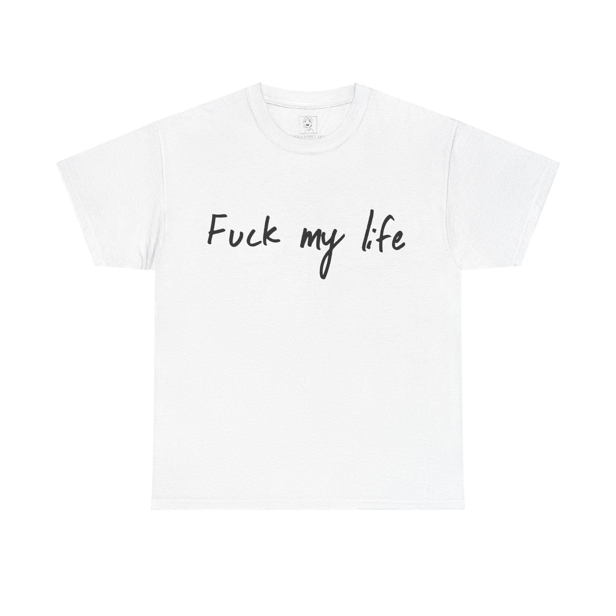 FUCK MY LIFE Tシャツ FLEX WIT ME FUCK MY LIFE Tシャツ FLEX WIT ME - メルカリ