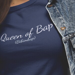 Queen of bap Bibimbap Shirt koreanisches Essen Restaurant Kochen Geschenke Kimchi T-Shirt K-Pop KDrama südasiatisches Shirt Geschenk für koreanischen Amerikaner