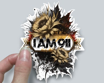 I am 911 floral Vinyl Decal Dispatch Sticker 911 dispatcher sticker for 911 dispatchers first responder. Great dispatcher appreciation gift