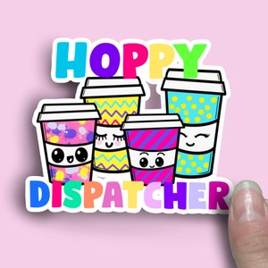 Hoppy dispatcher Keeping Dispatch hoppy Funny Dispatch Sticker, 911 dispatcher sticker dispatch Easter sticker dispatcher appreciation gift