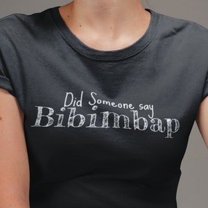 ¿Alguien dijo que la camiseta Bibimbap era un regalo de cocina de restaurante de comida coreana, camiseta de kimchi, camiseta de K-Pop, K-Drama, camiseta de Corea del Sur, regalo para coreano-estadounidense?