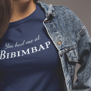 Sie hatten mich bei Bibimbap Shirt koreanisches Essen Restaurant Kochen Geschenke Kimchi T-Shirt K-Pop KDrama südkoreanisches Shirt Geschenk für koreanischen Amerikaner