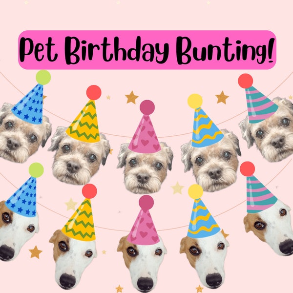 CUSTOM Pet Birthday Pawty Personalised Photo Party Hat Bunting - Dog Cat Face Decoration - Party Birthday Banner - Funny Pet Gift