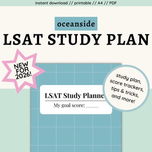 May include: A printable LSAT study plan with the text "LSAT STUDY PLAN" in large black letters. The design includes a light blue grid, a pink starburst that says "NEW FOR 2026!", and a white circle with study tips.