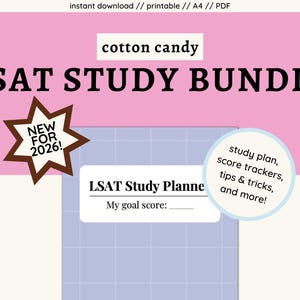 May include: A printable LSAT study bundle with a pink and cream background. The title "LSAT STUDY BUNDLE" is in large black letters. Includes a star-shaped badge that says "NEW FOR 2026!". Also includes a study planner and a circle with study tips.