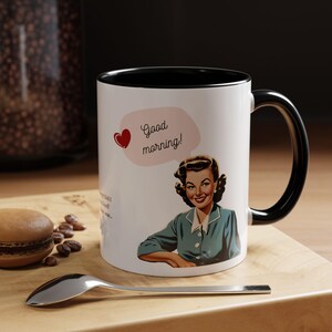 Sarcastic Humor Mug, Funny Gift for Friend, 1950s Housewife Gift, Funny Present for Wife or Mom, Rude but Hilarious