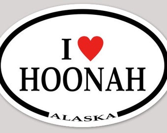I Love Hoonah Alaska Waterproof Car Sticker