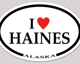 I Love Haines Alaska Waterproof and Scratch Resistant Car Sticker